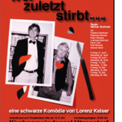 Plakat «Wer zuletzt stirbt...»